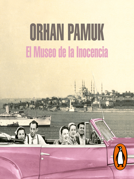 Title details for El museo de la inocencia by Orhan Pamuk - Wait list